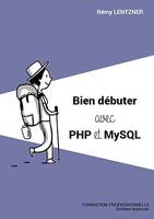 Bien débuter avec PHP/MySQL, Formation professionnelle