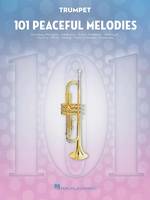 101 PEACEFUL MELODIES Trompette