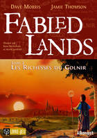 Fabled Lands Livre 2, Les Richesses du Golnir