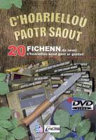 C'HOARIELLOU PAOTR SAOUT (DVD INCLUS)