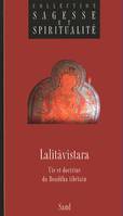 Lalitavistara - Vie et doctrine du Bouddha Tibétain, vie et doctrine du Bouddha tibétain