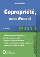 Copropriété, mode d'emploi 2011