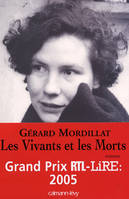 Les Vivants et les Morts - Prix RTL/LIRE 2005, roman