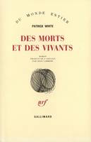 Des Morts et des vivants, roman