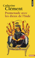 Promenade avec les dieux de l'Inde (Gratuit OP PNT