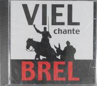 CD / VIEL, LAURENT/VIEL CHANTE BREL