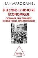 8 leçons d'histoire économique