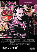 JERRY LEE LEWIS - Lost & Found, lost & found