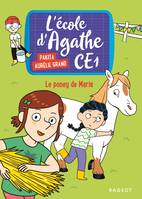 L'école d'Agathe, CE1, 2, Le poney de Marie, L'école dAgathe CE1