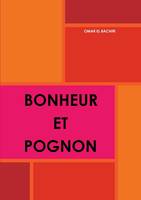 BONHEUR ET POGNON