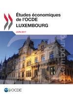 Études économiques de l'OCDE : Luxembourg 2017