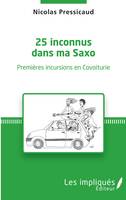 25 inconnus dans ma Saxo, Premières incursions en Covoitrurie