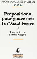 José Martí et l'Amérique., Tome II, Les expériences hispano-américaines, Propositions pour gouverner la Côte-d'Ivoire, Tome 2 : Les expériences hispano-américaine