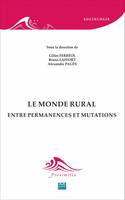 Le monde rural, Entre permanences et mutations