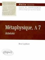 Aristote, Métaphysique, L 7, Aristote