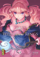 6, Tales of wedding rings - Tome 6