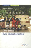 Abord clinique d'une mission humanitaire