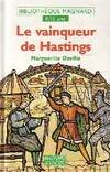 Le vainqueur de Hastings