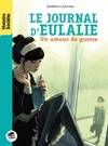 Le journal d'Eulalie, Un amour de guerre