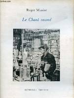 Le chant second