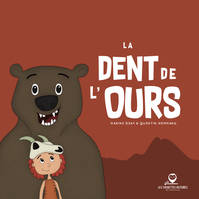 La dent de l'ours