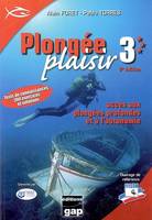 [Niveau] 3, Plongée plaisir, [Niveau] 3