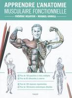 Apprendre l'anatomie musculaire fonctionnelle