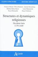 STRUCTURES ET DYNAMIQUES RELIGIEUSES - OCCIDENT LATIN 1179-1449, Occident latin 1179-1449