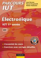 Electronique - IUT 1re année GEII - L'essentiel du cours, exercices avec corrigés détaillés, IUT 1re année GEII - L'essentiel du cours, exercices avec corrigés détaillés