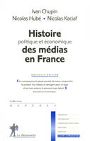 Histoire politique et économique des médias en France NE