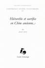 Hiérarchie et sacrifice en Chine ancienne, [conférence prononcée le 22 novembre 2006]