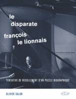 Francois le Lionnais, le disparate