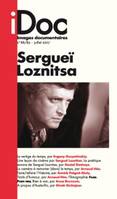 Images documentaires n°88/89. Sergei Loznitsa. Juin 2017