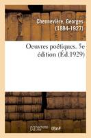 Oeuvres poétiques. 5e édition