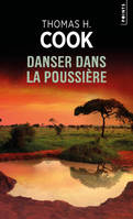 DANSER DANS LA POUSSIERE