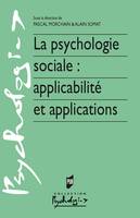 La psychologie sociale : applicabilité et applications