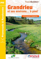 GRANDRIEU ET ENVIRONS A PIED 2017 - 48 - PR - P482 [Broché] COLLECTIF