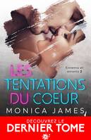 Les tentations du cœur, Ennemis et amants, T2