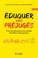 Éduquer sans préjugés, Pour une éducation non-sexiste des filles et des garçons