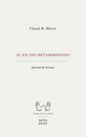 Au fil des Métamorphoses, Journal de lecture