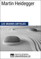 Martin Heidegger, Les Grands Articles d'Universalis