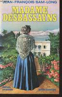Madame Desbassayns