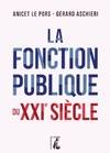 La fonction publique du XXIe siècle