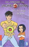 Les aventures de Jackie Chan / Le singe de Jade / Séries