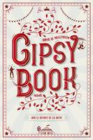 Gipsy book Sur le devant de la scène