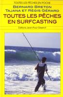 Toutes les pêches en surfcasting