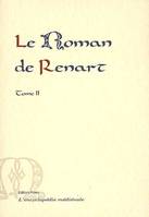 Le Roman de Renart. Tome 2. (Branches 10 à 20)., Volume 2, Manuscrit de Cangè : branches 10 à 20