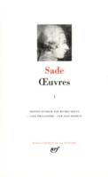 Oeuvres / Sade., 1, Œuvres (Tome 1)