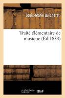 Traité élémentaire de musique, (Éd.1833)