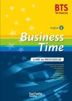 Business Time BTS Tertiaire - Livre du professeur - Ed. 2015